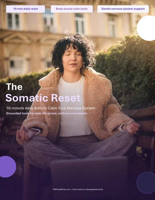 The Somatic Reset