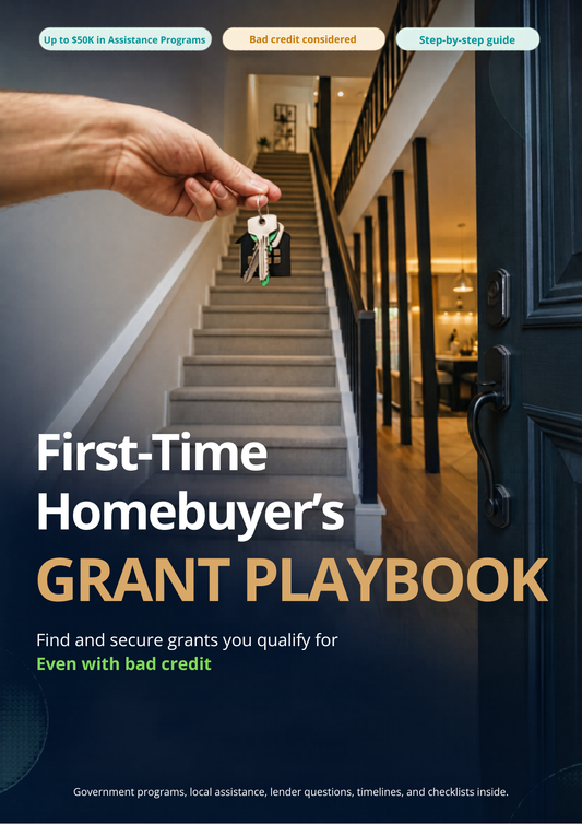 First-Time Homebuyer’s Grant Playbook